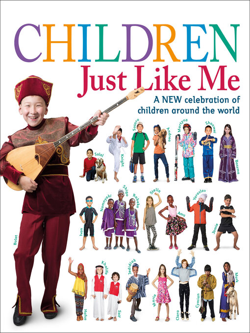 Title details for Children Just Like Me by DK - Available
